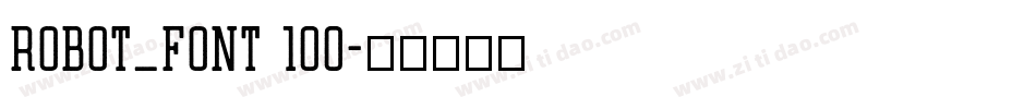 Robot_Font 100字体转换